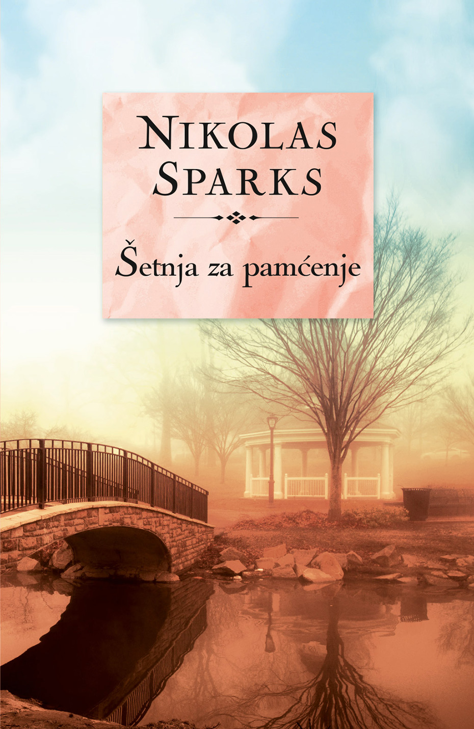 Knjiga-na-poklon-Setnja-za-pamcenje-Nikolas-Sparks